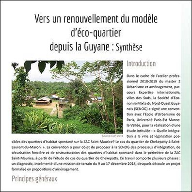 M2 Urbanisme et expertise internationale - option Urbanisme et villes des Suds : Pistes d'intégration urbaine, sociale et environnementale du quartier de Chekepatty (Saint-Laurent du Maroni, Guyane) -  synthese