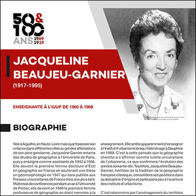 École d'Urbanisme de Paris 2019 - 50 et 100 ans de l'IFU et de l'IUP, Exposition Figures des instituts d'urbanisme, panneau, Jacqueline Beaujeu-Garnier