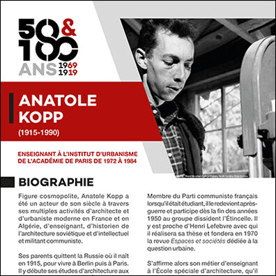 École d'Urbanisme de Paris 2019 - 50 et 100 ans de l'IFU et de l'IUP, Exposition Figures des instituts d'urbanisme, panneau, Anatole Kopp