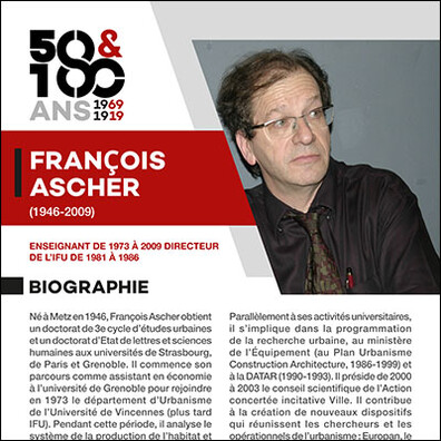 École d'Urbanisme de Paris 2019 - 50 et 100 ans de l'IFU et de l'IUP, Exposition Figures des instituts d'urbanisme, panneau, François Ascher