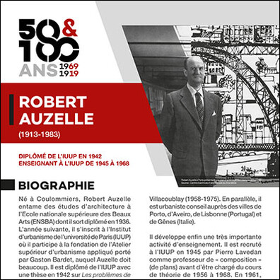 École d'Urbanisme de Paris 2019 - 50 et 100 ans de l'IFU et de l'IUP, Exposition Figures des instituts d'urbanisme, panneau, Robert Auzelle