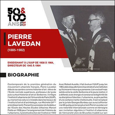 École d'Urbanisme de Paris 2019 - 50 et 100 ans de l'IFU et de l'IUP, Exposition Figures des instituts d'urbanisme, panneau, Pierre Lavedan, Lavedan