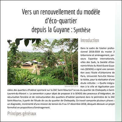 M2 Urbanisme et expertise internationale - option Urbanisme et villes des Suds : Pistes d'intégration urbaine, sociale et environnementale du quartier de Chekepatty (Saint-Laurent du Maroni, Guyane) -  synthese